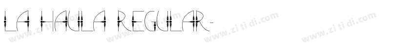La Haula Regular字体转换